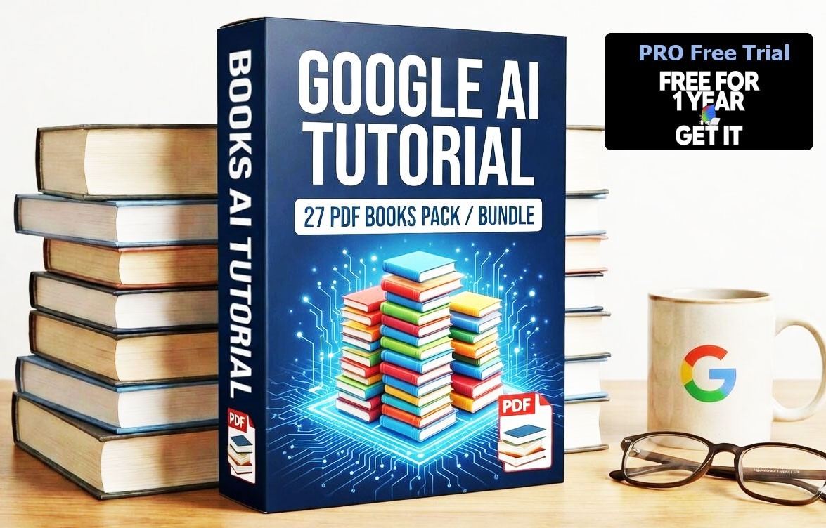 Google AI Gemini Complete Tutorial Collection 28 Books + 1 Year Pro Trial