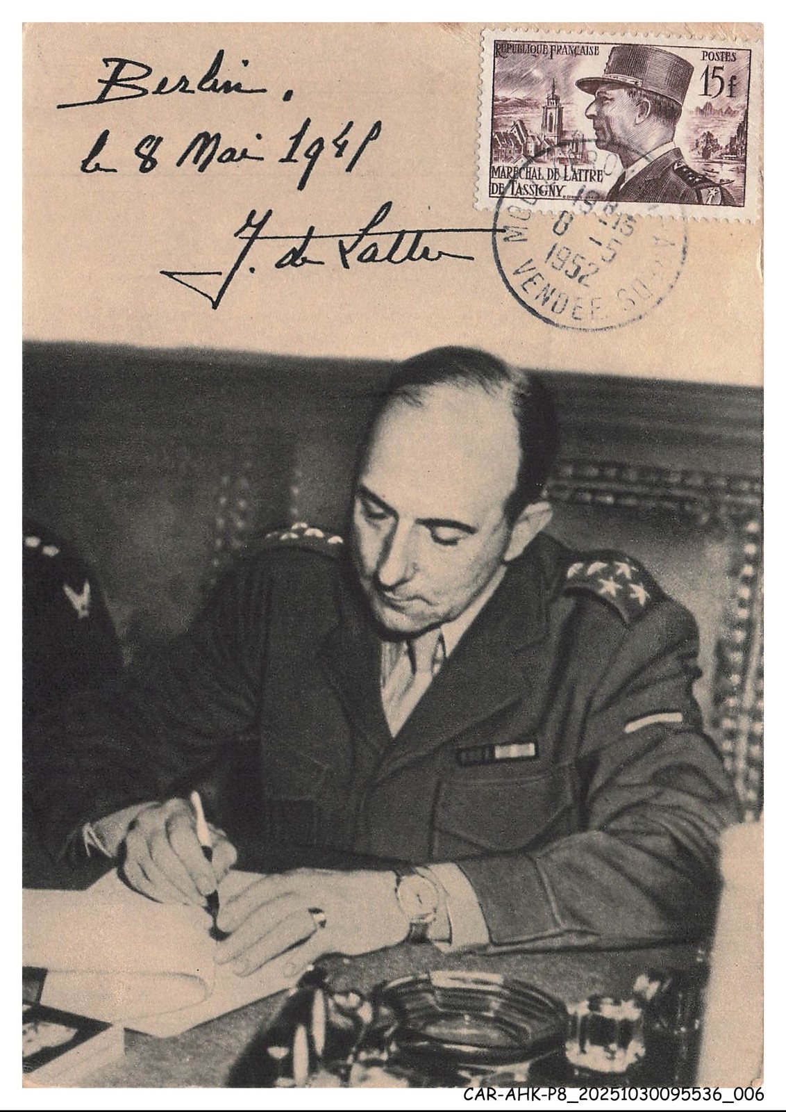 CAR-AHKP8-0442-MAXIMUM Cards - Berlin - General De Lattre Apposes His Signature