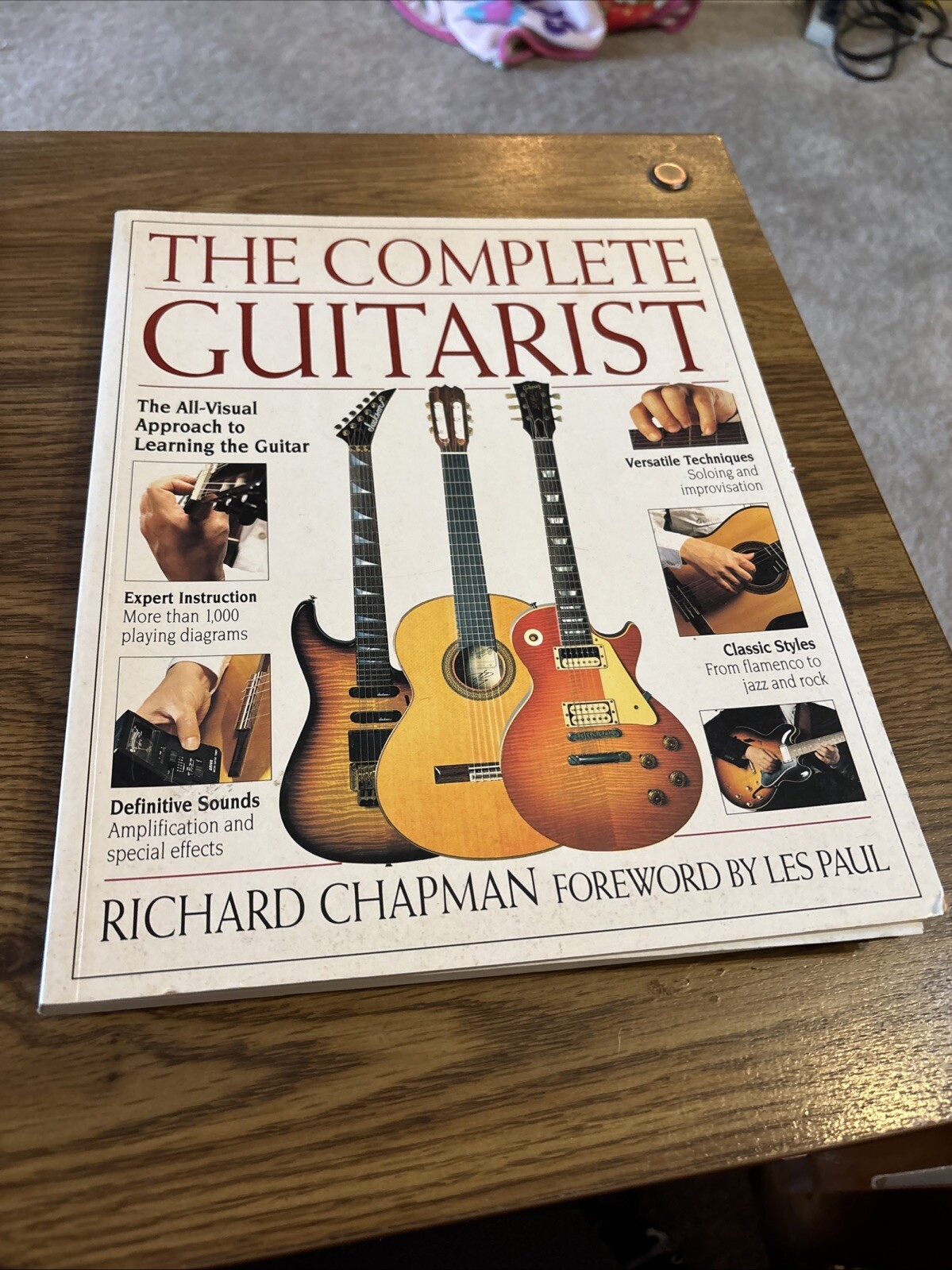 The Complete Guitarist, Richard Chapman, Fwd. Les Paul 1993 DK Softcover