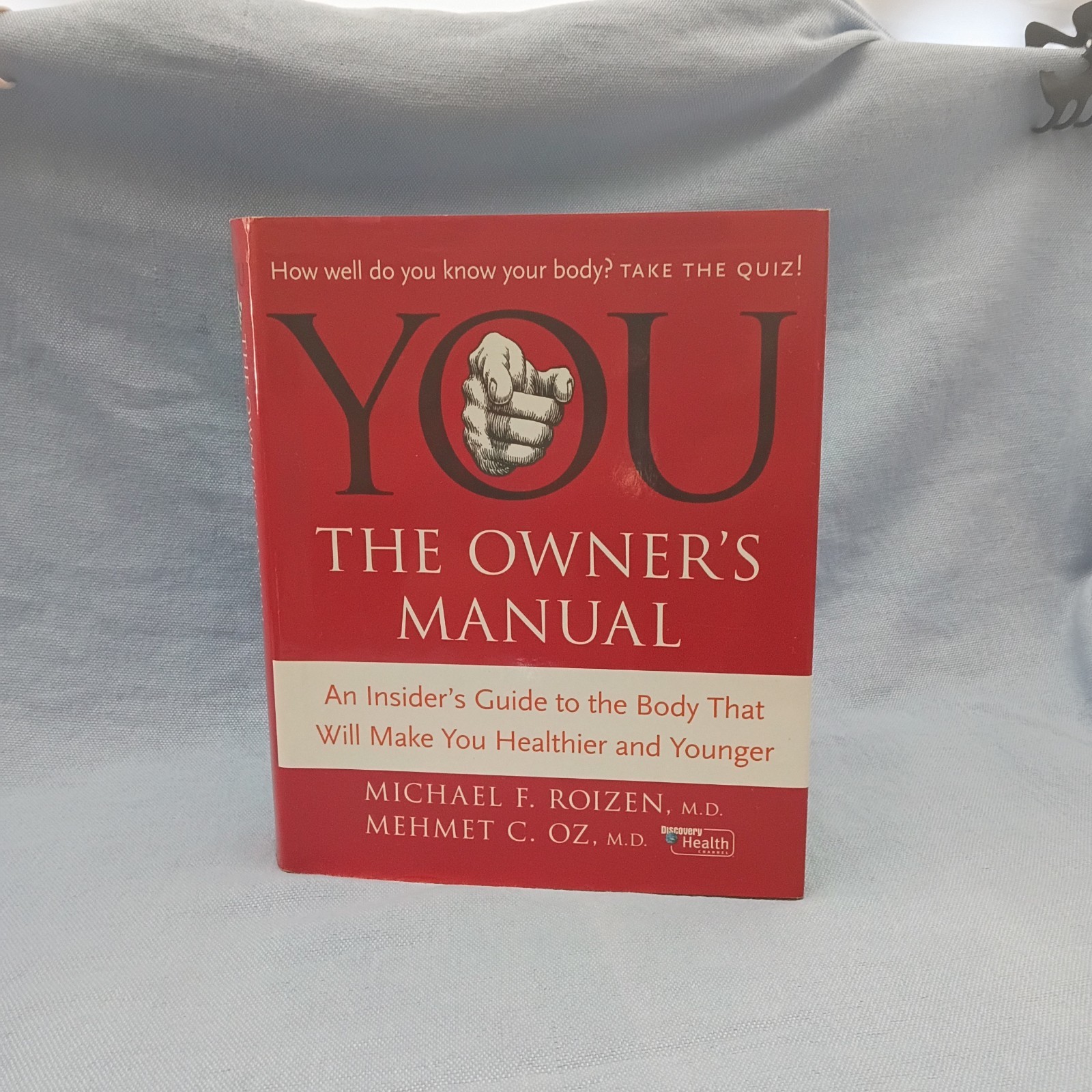 YOU The Owners Manual