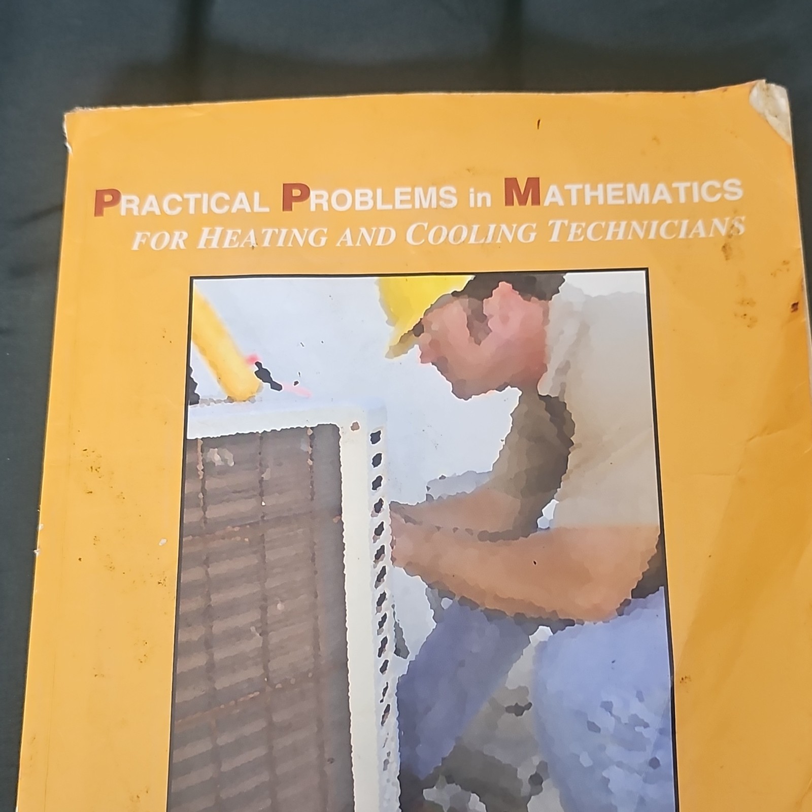 Practical Problems in Mathematics for Heating & Cooling Technicians Textbook