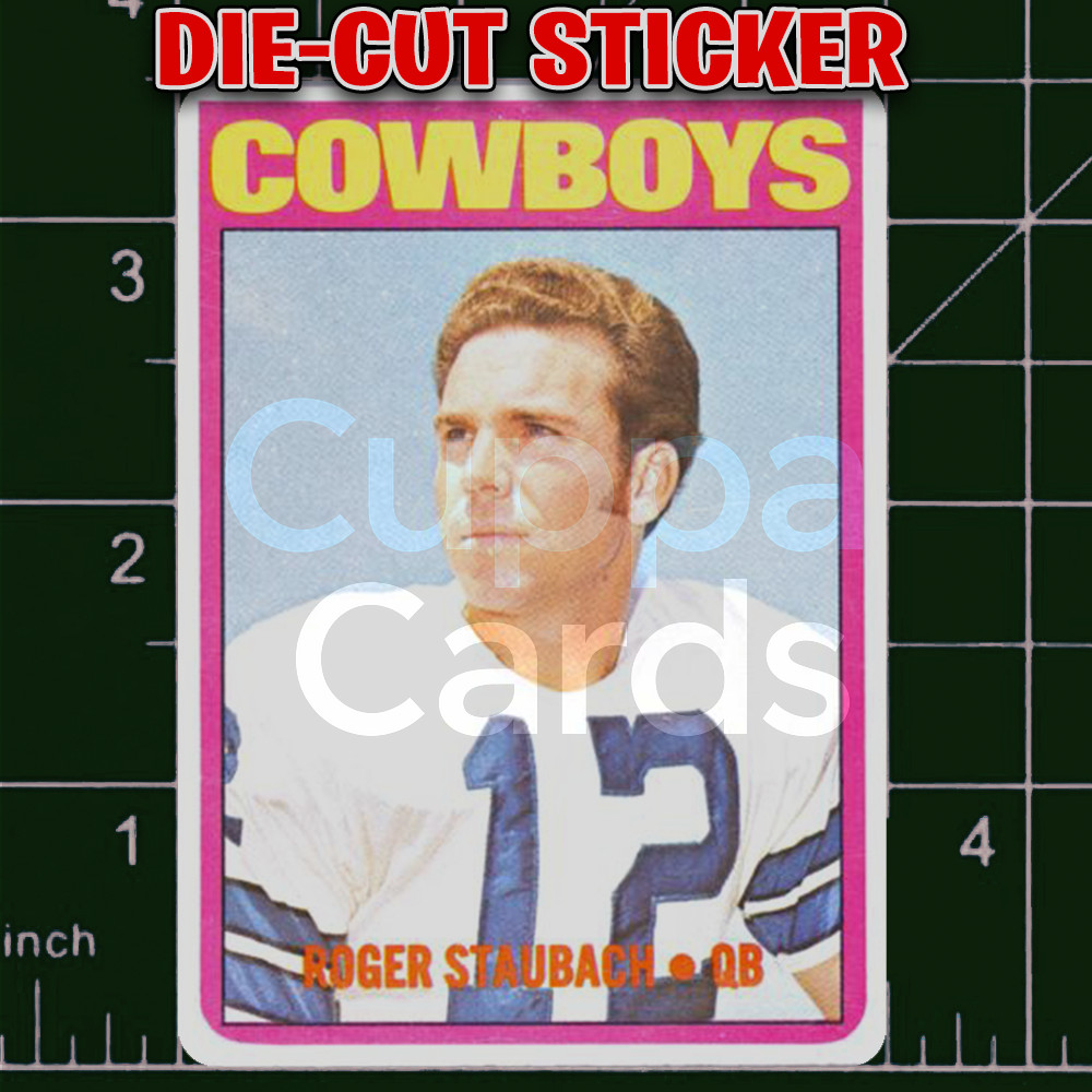 Roget Staubach, 1972 Topps Rookie Card RC #200 | Die-Cut Replica Sticker