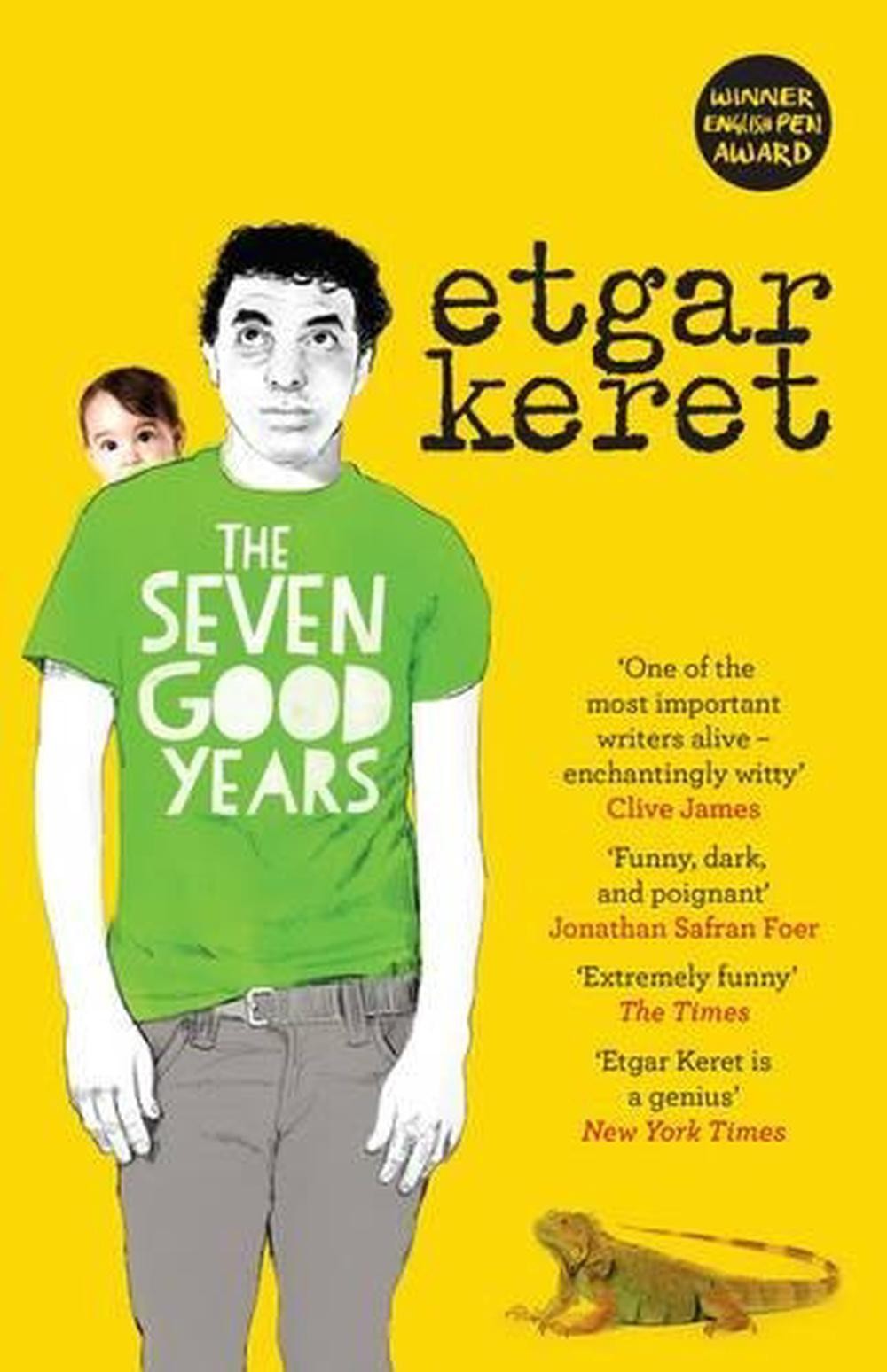 The Seven Good Years by Etgar Keret Paperback Book