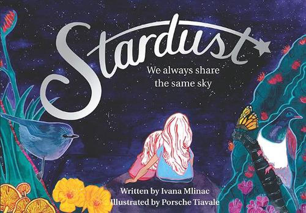 Stardust: We always share the same sky by Ivana Mlinac (English) Paperback Book