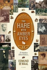 The Hare with Amber Eyes: A Hidden Inheritance, de Waal, Edmund, Very Good Book