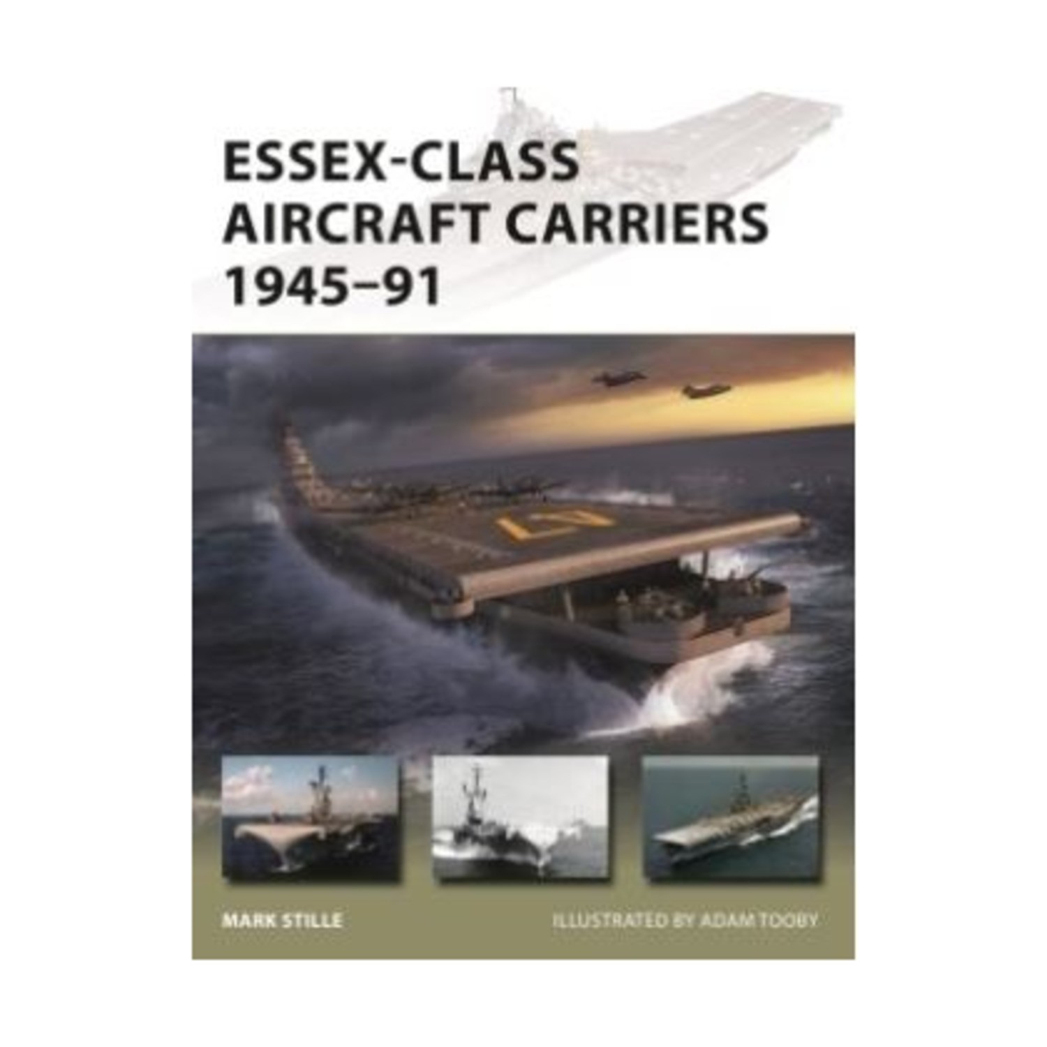 Osprey New Vanguard Essex-Class Aircraft Carriers 1945-91 New