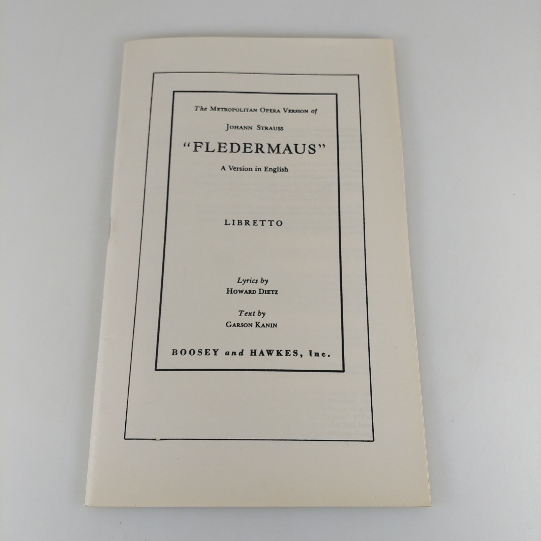 Metropolitan Opera of Johann Strauss Fledermaus English Version 1950 Libretto