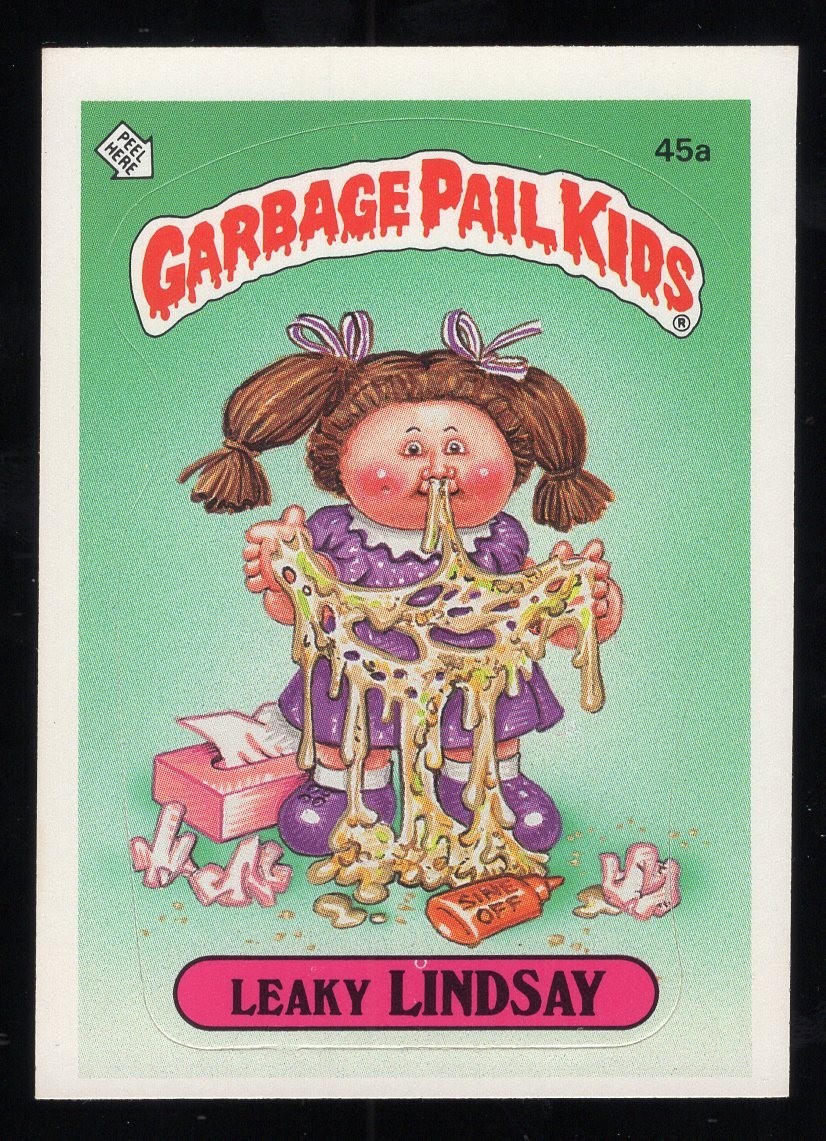 1985 Garbage Pail Kids Leaky Lindsay #45a -- NMMT 2nd Series OS2 glossy