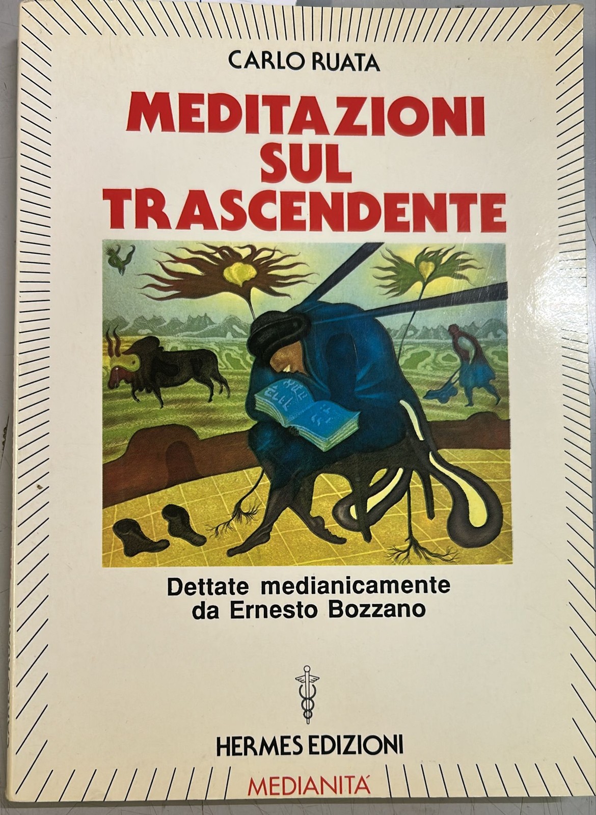 meditazioni sul trascendente dettate medianicamente ruata carlo 8879380842