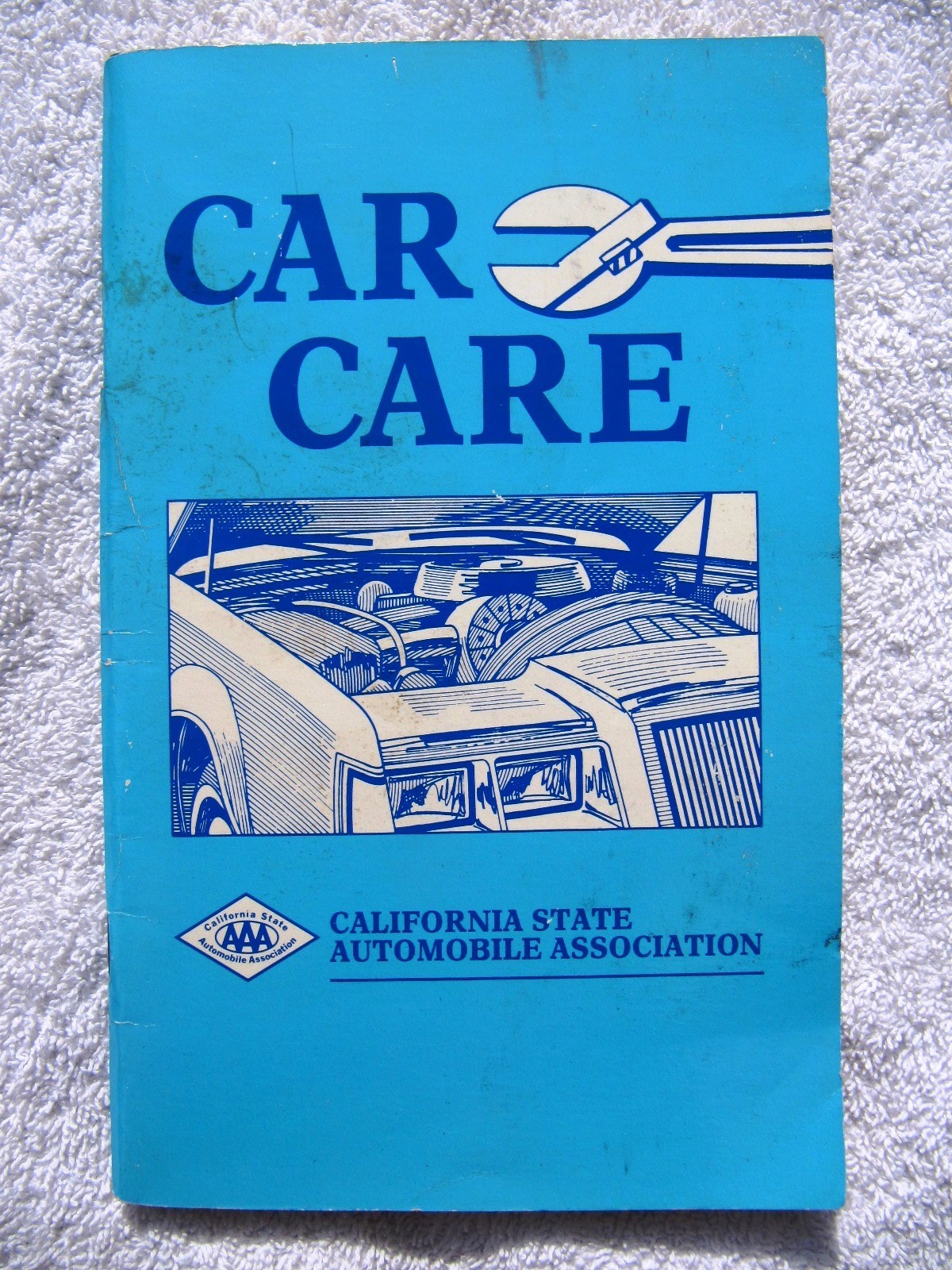 1989 CAR CARE California State Automobile Association Automotive Repair Guide