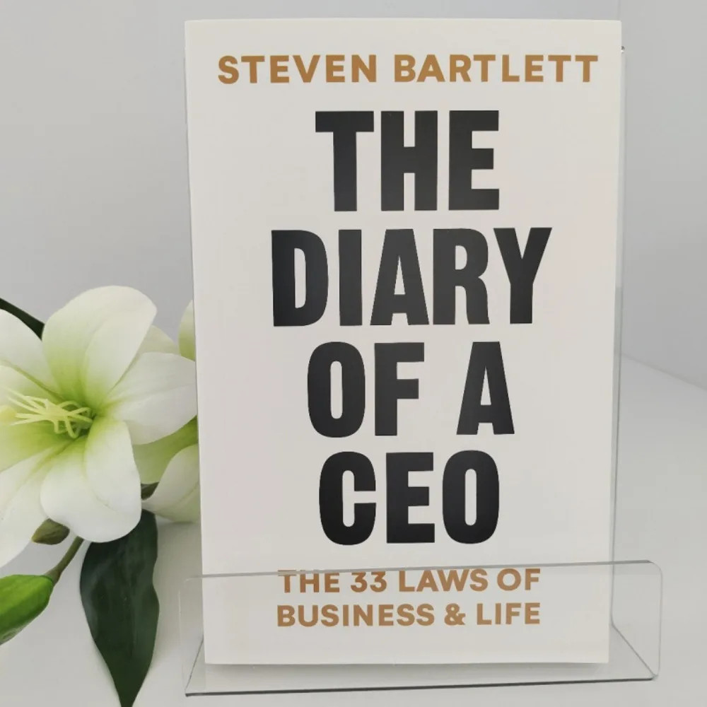 The Diary of A CEO By Steven Bartlett 33 Laws of Business & Life