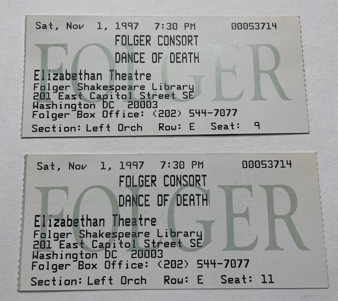 Folger Consort Dance of Death Elizabethan Theatre Concert Ticket Stub Nov 1 1997