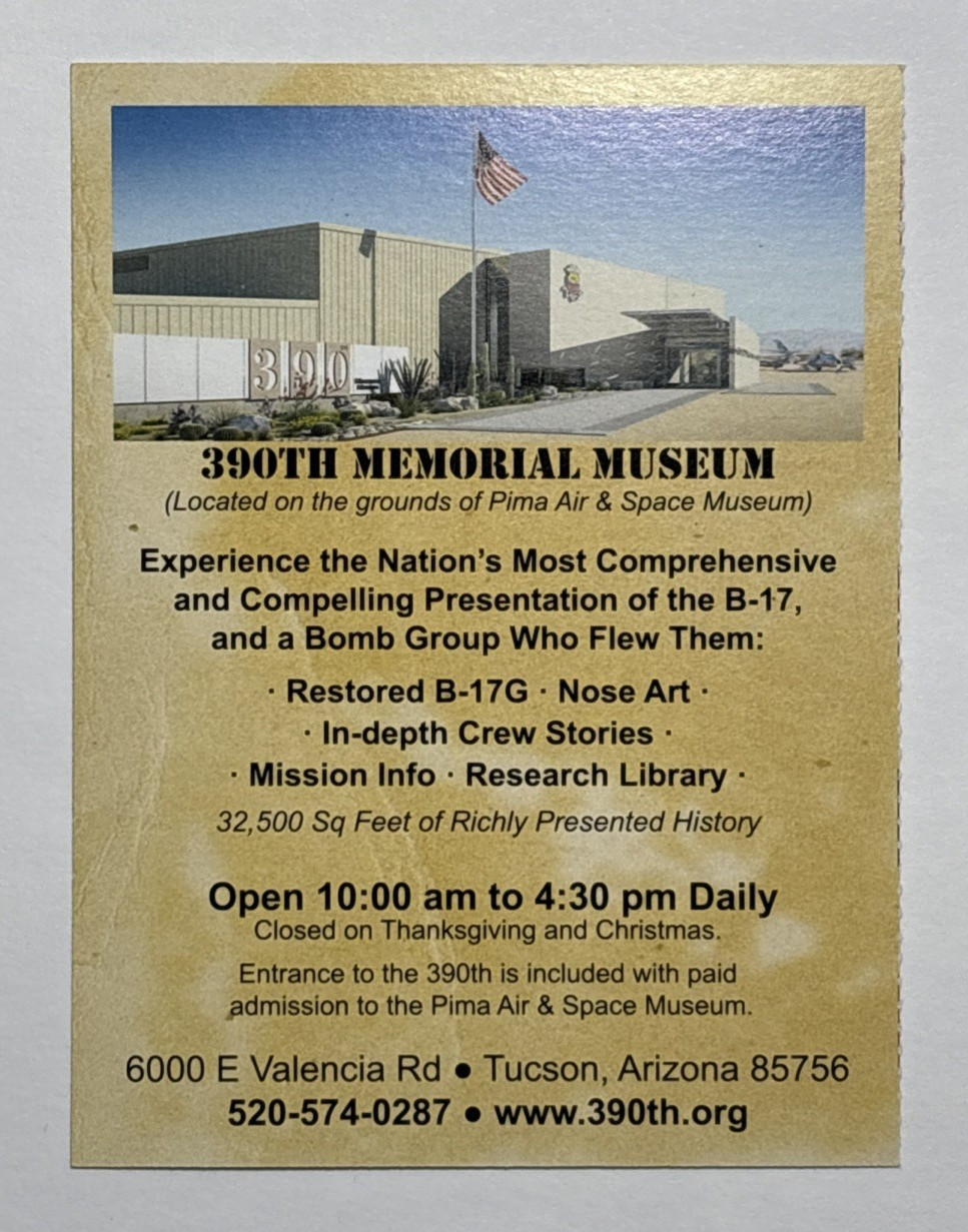 390th Memorial Museum Pima Air & Space Museum Tucson Arizona Ticket Stub