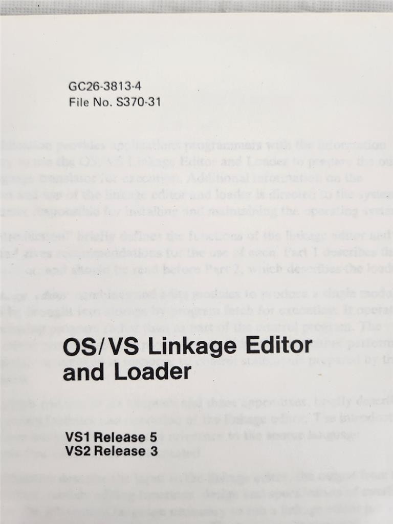 IBM OS/VS Linkage Editor and Loader GC26-3813-4 Manual