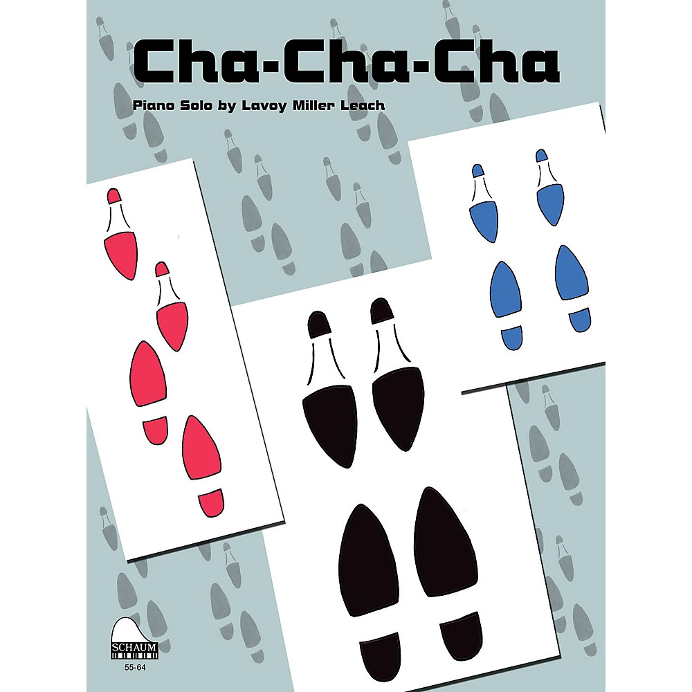 SCHAUM Cha-Cha-Cha Educational Piano Series Softcover