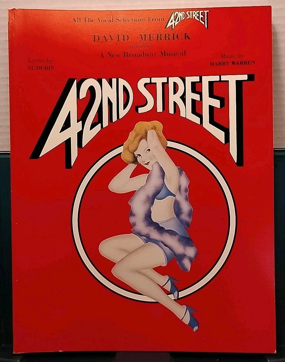 42nd STREET Vocal Selection 1980 Songbook Piano Guitar Vocal Sheet Music Book