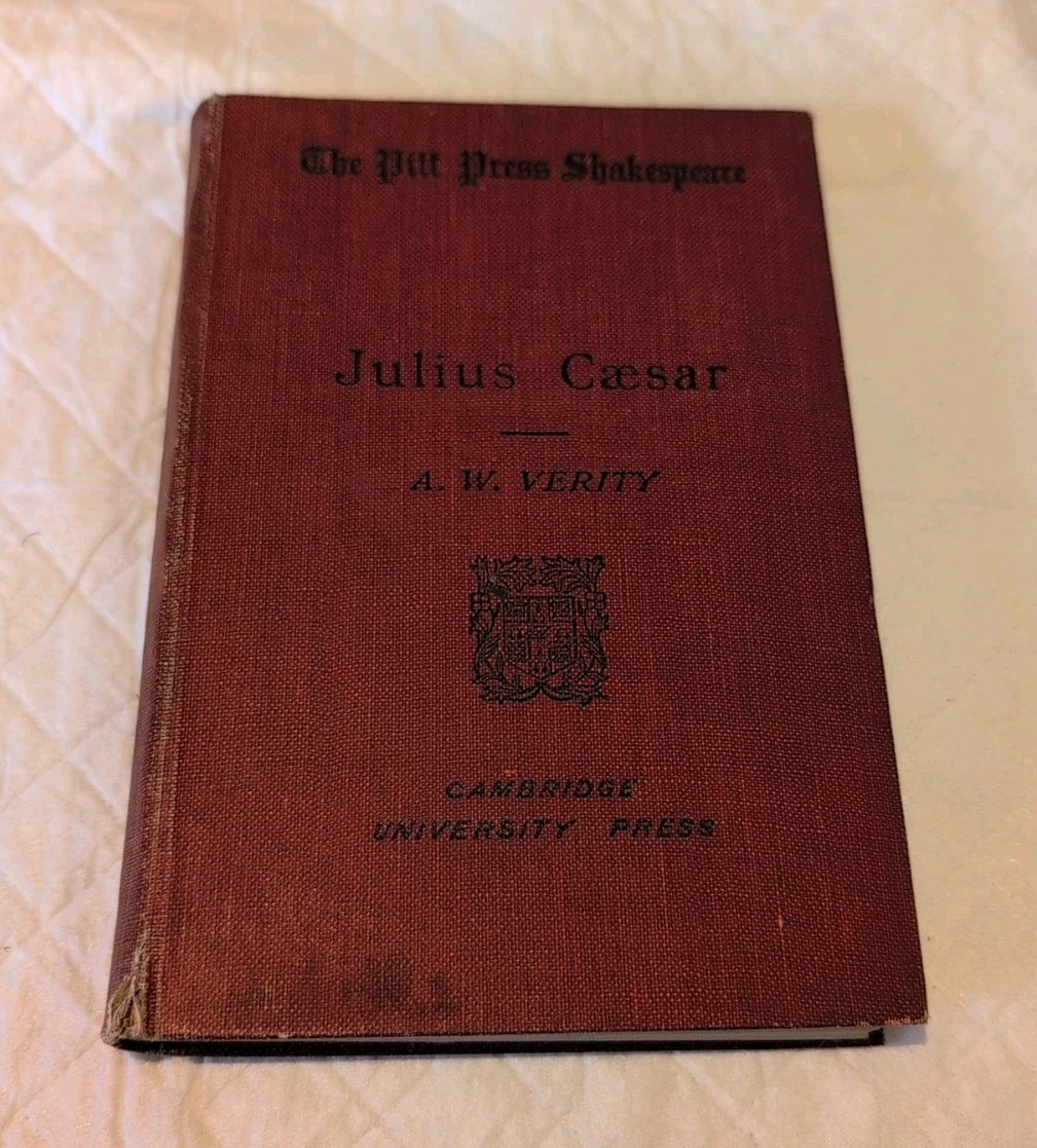 Julius Caesar The Pit Press Shakespeare:  A W Verity 1923 HB (B83)*