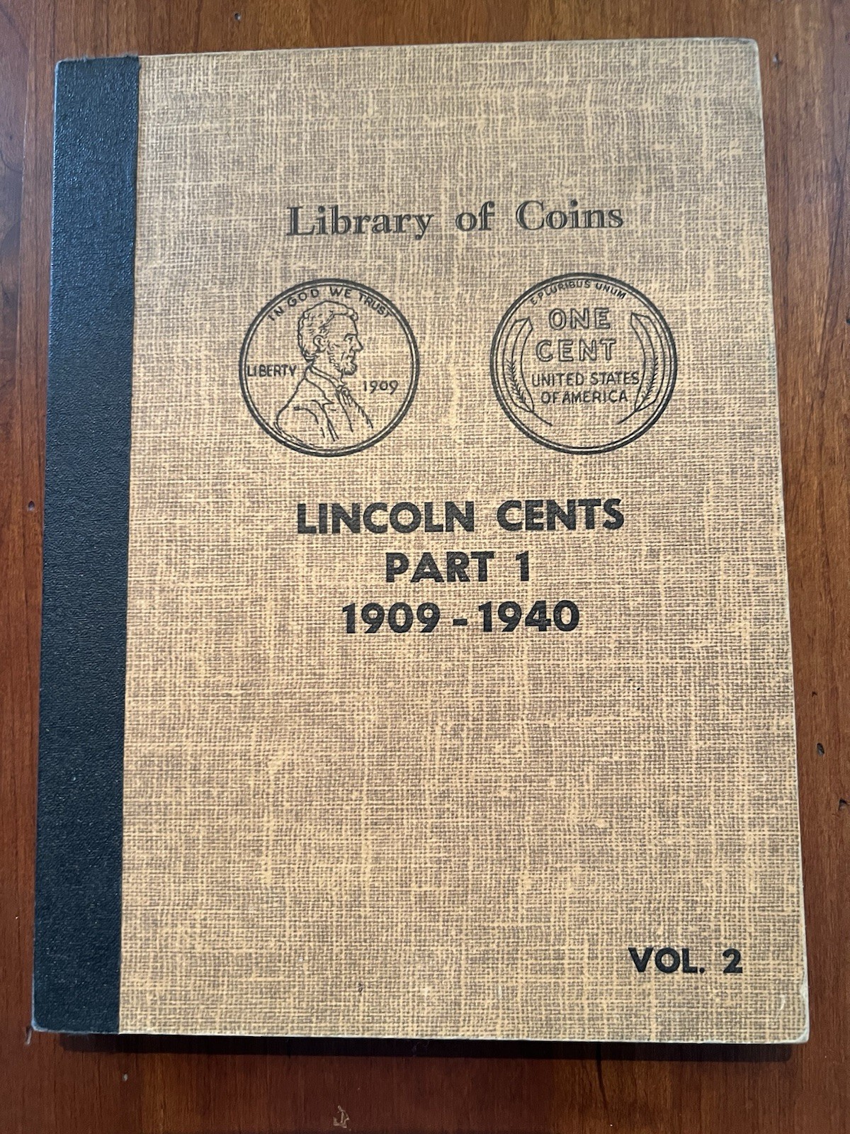 Library of Coins Album for Lincoln Cents Part 1 1909 - 1940