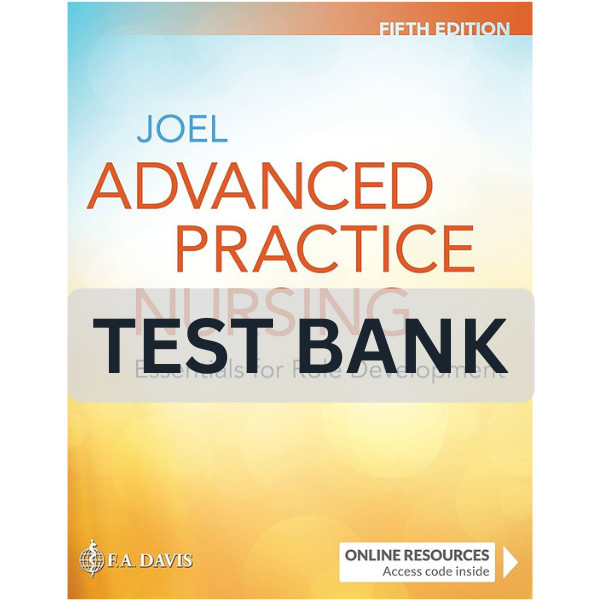 Test Bank Advanced Practice Nursing Essentials for Role Development 5th Edition