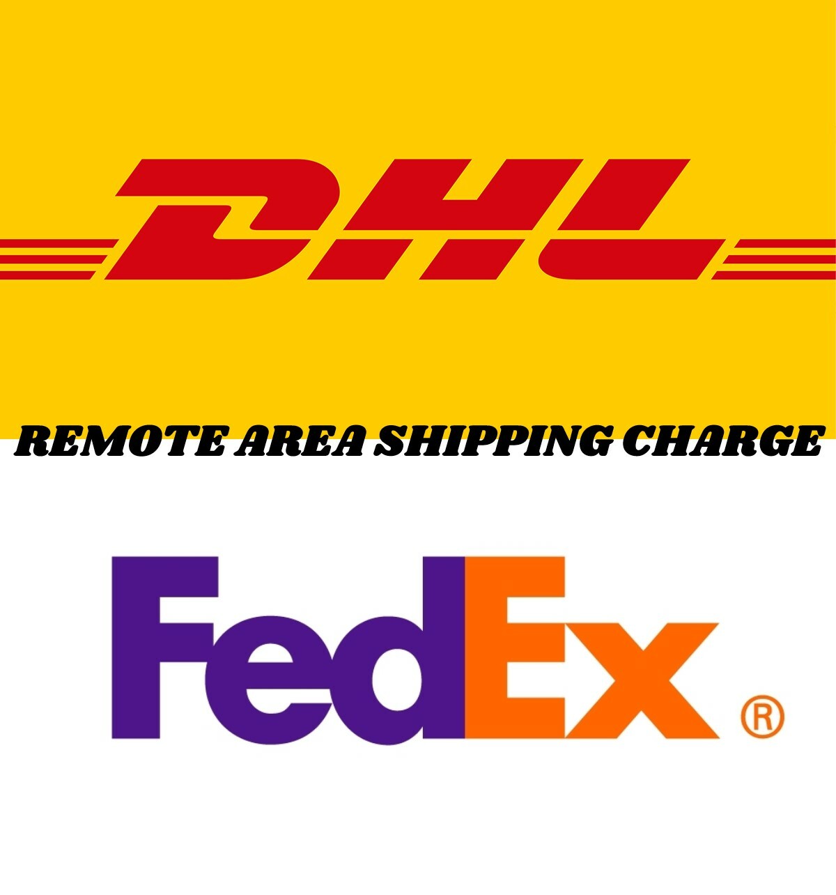 DHL & FedEx REMOTE AREA ADDITIONAL SHIPPING CHARGE TICKET from JAPAN