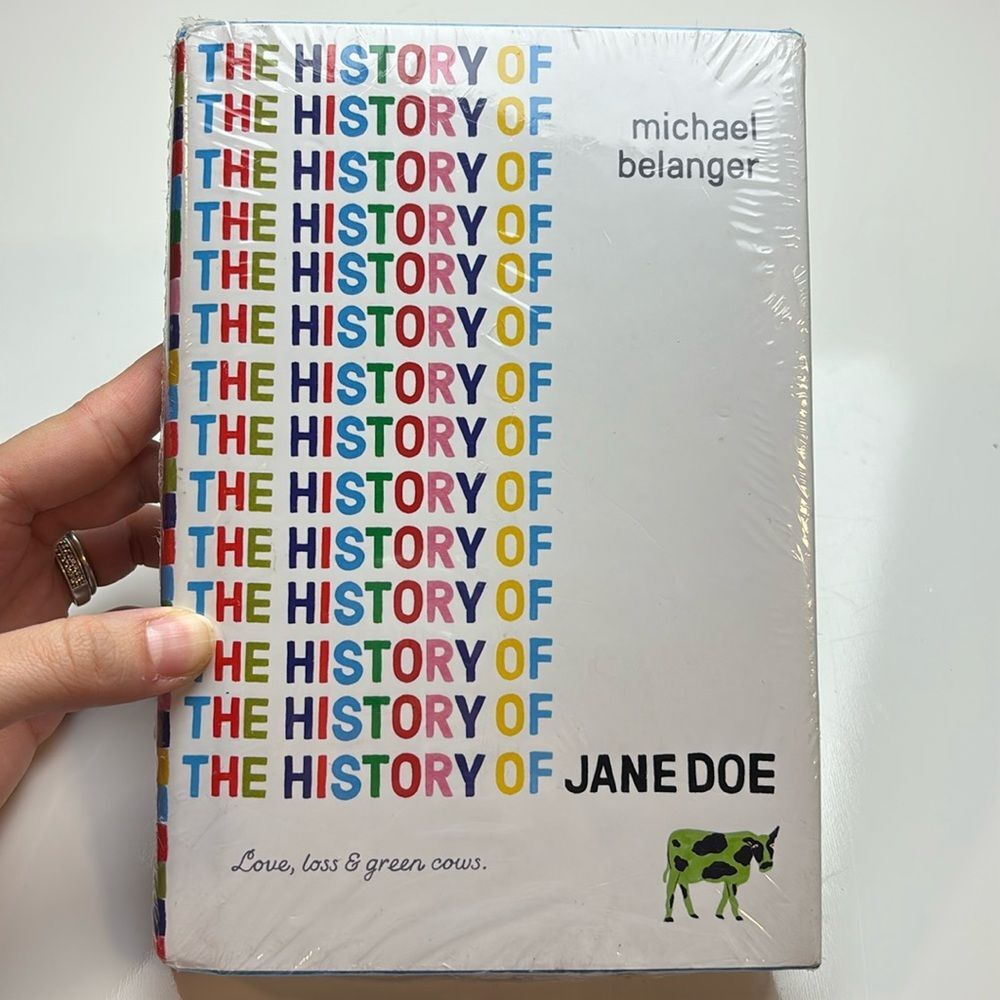 The History of Jane Doe Michael Belanger hardcover book