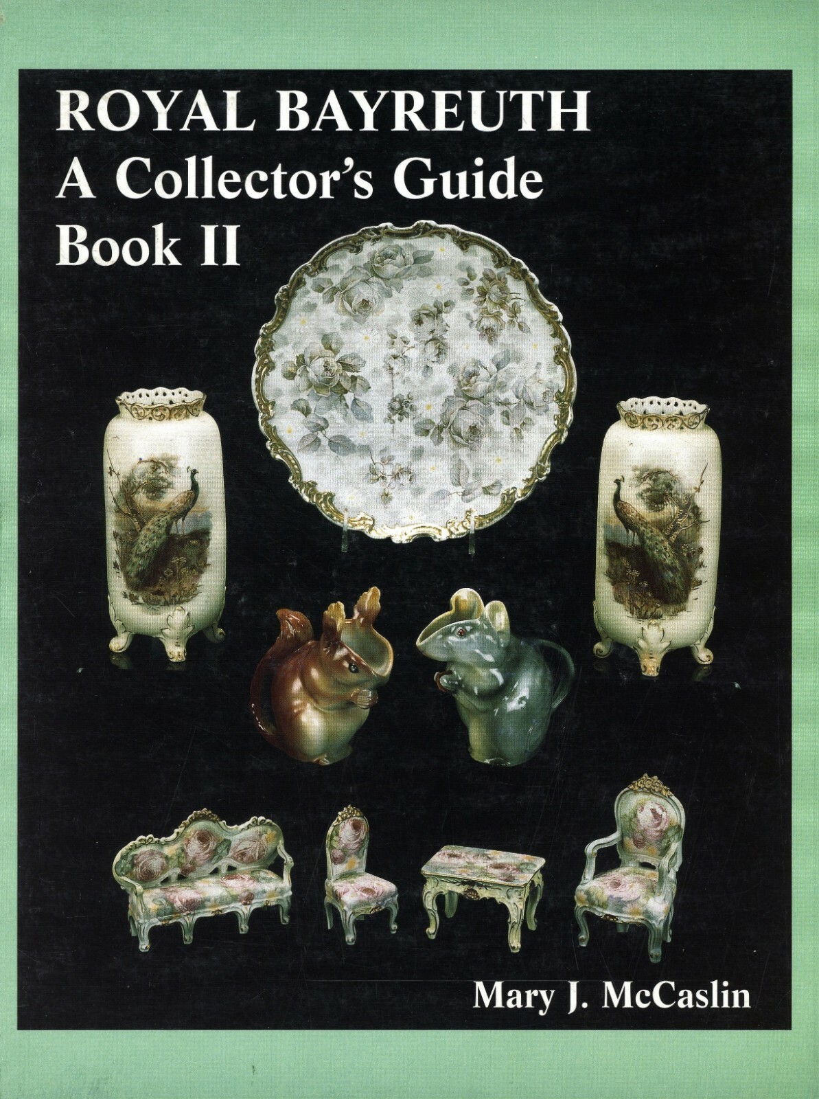 Antique Royal Bayreuth China Patterns Marks Dates /  Illustrated Book 