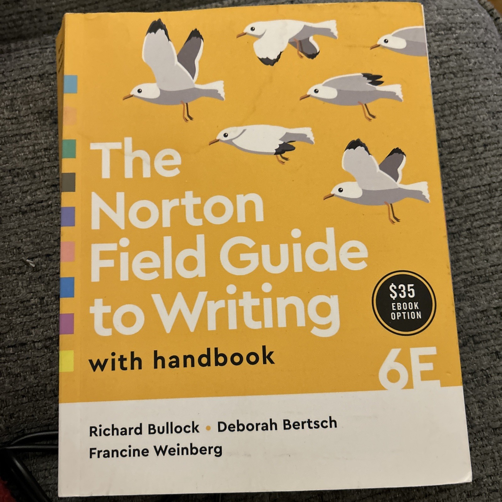 Norton Field Guide to Writing with Handbook by Richard Bullock, Francine Review