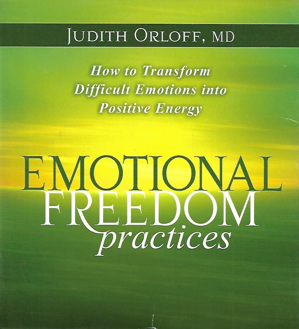 Emotional Freedom Practices by Judith Orloff (CD, Unabridged)