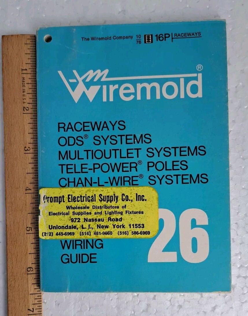 Wiremold Raceways ODS Systems Catalog and Wiring Guide No. 26 1977