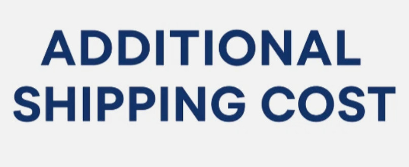 Additional Shipping Cost