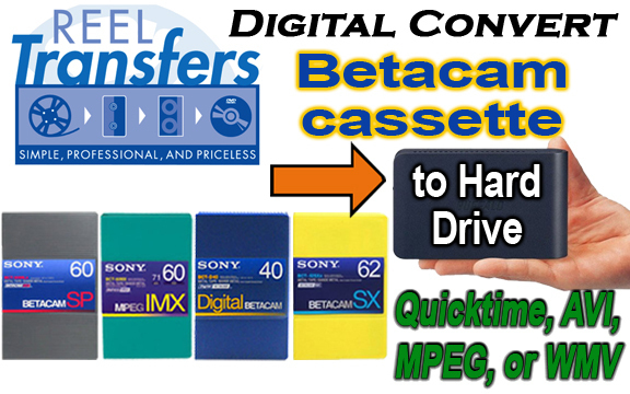 Convert  BetacamSX/Digi-Beta/MPEG IMX tape transfer to Hard Drisk  (edit ready)