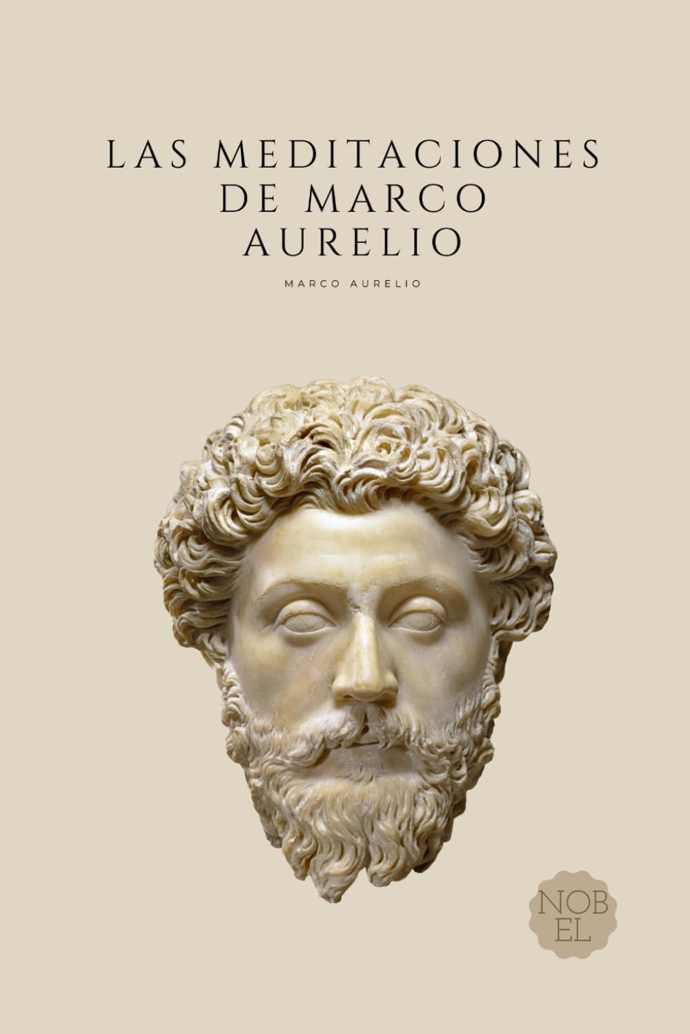 Las Meditaciones de Marco Aurelio Filosofía Romana Spanish Edition