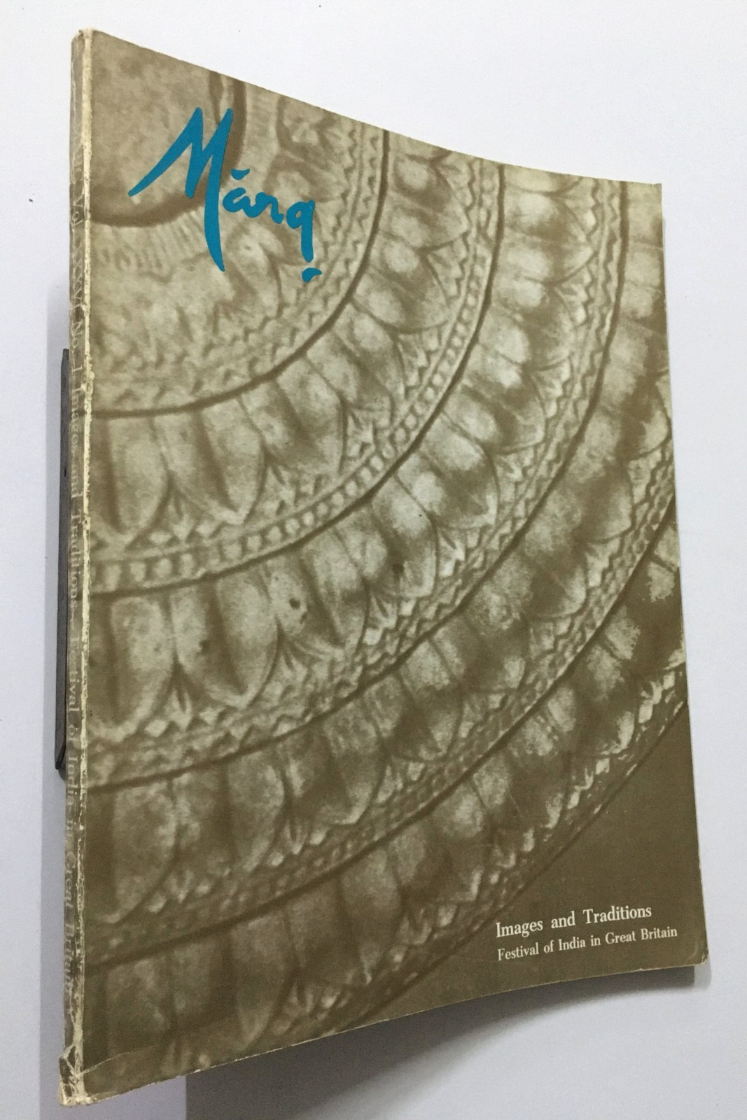 Images Traditions. Festival Of India In Great Britain. Marg. 1982. Vol 36 Nos 1