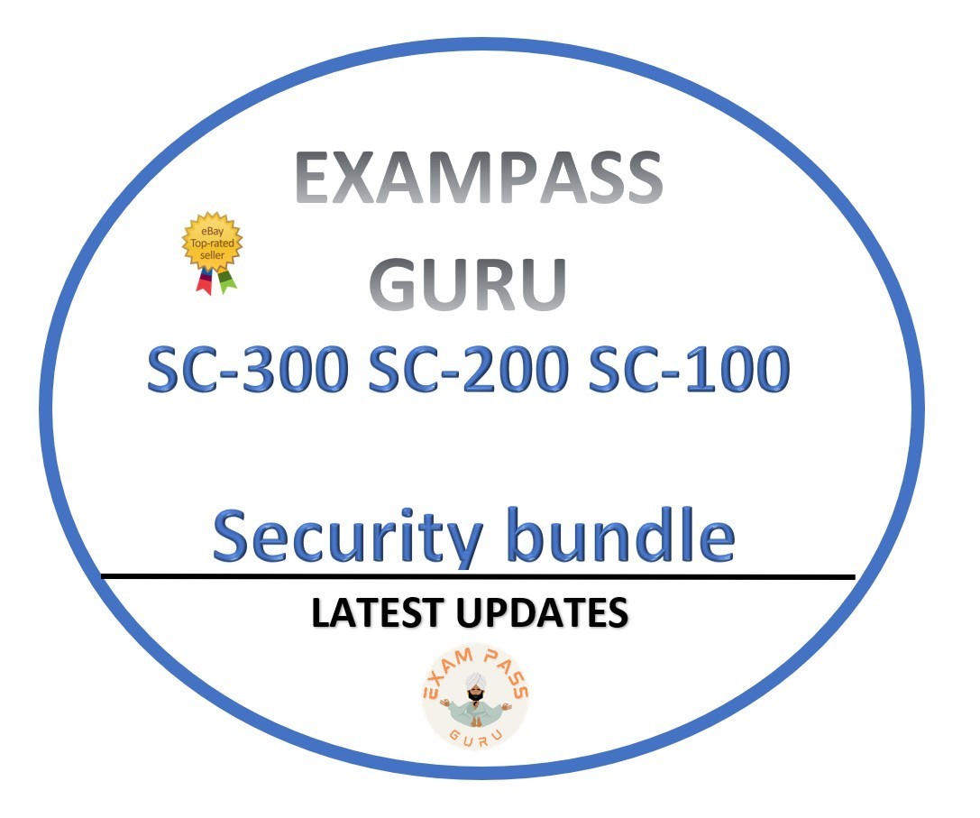 SC-300 SC-200 SC-100 MS Security Exam bundle! FEBRUARY UPDATES!!