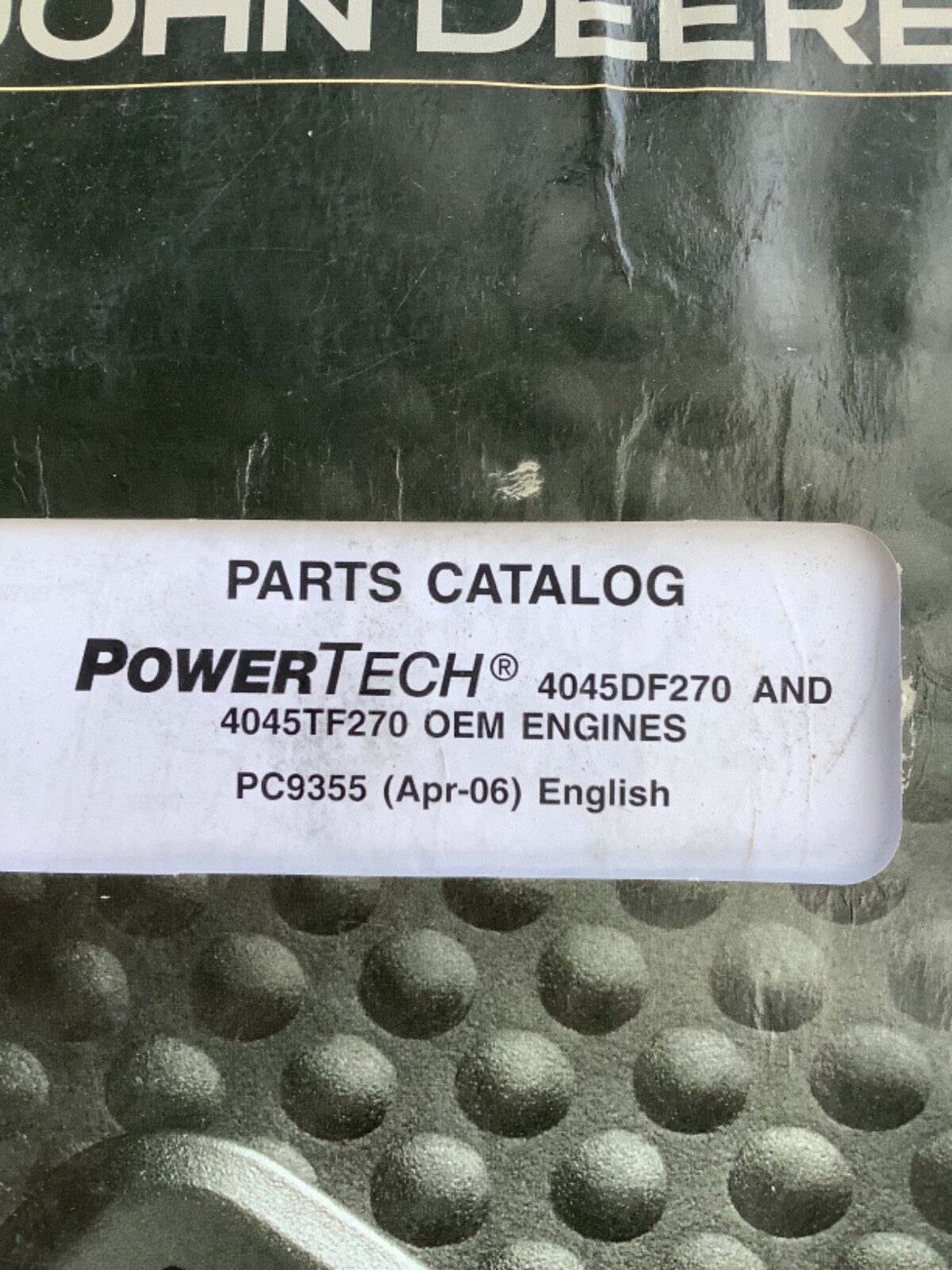 JOHN  DEERE 4045TF970 4045DF270 engine parts dealer manual oem