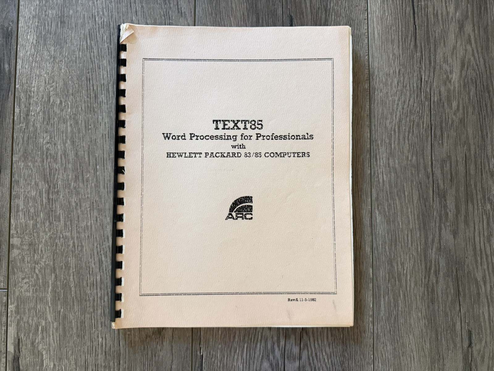 1982 Vintage HP Hewlett Packard TEXT85 Manual by ARC for 83/85 Computer