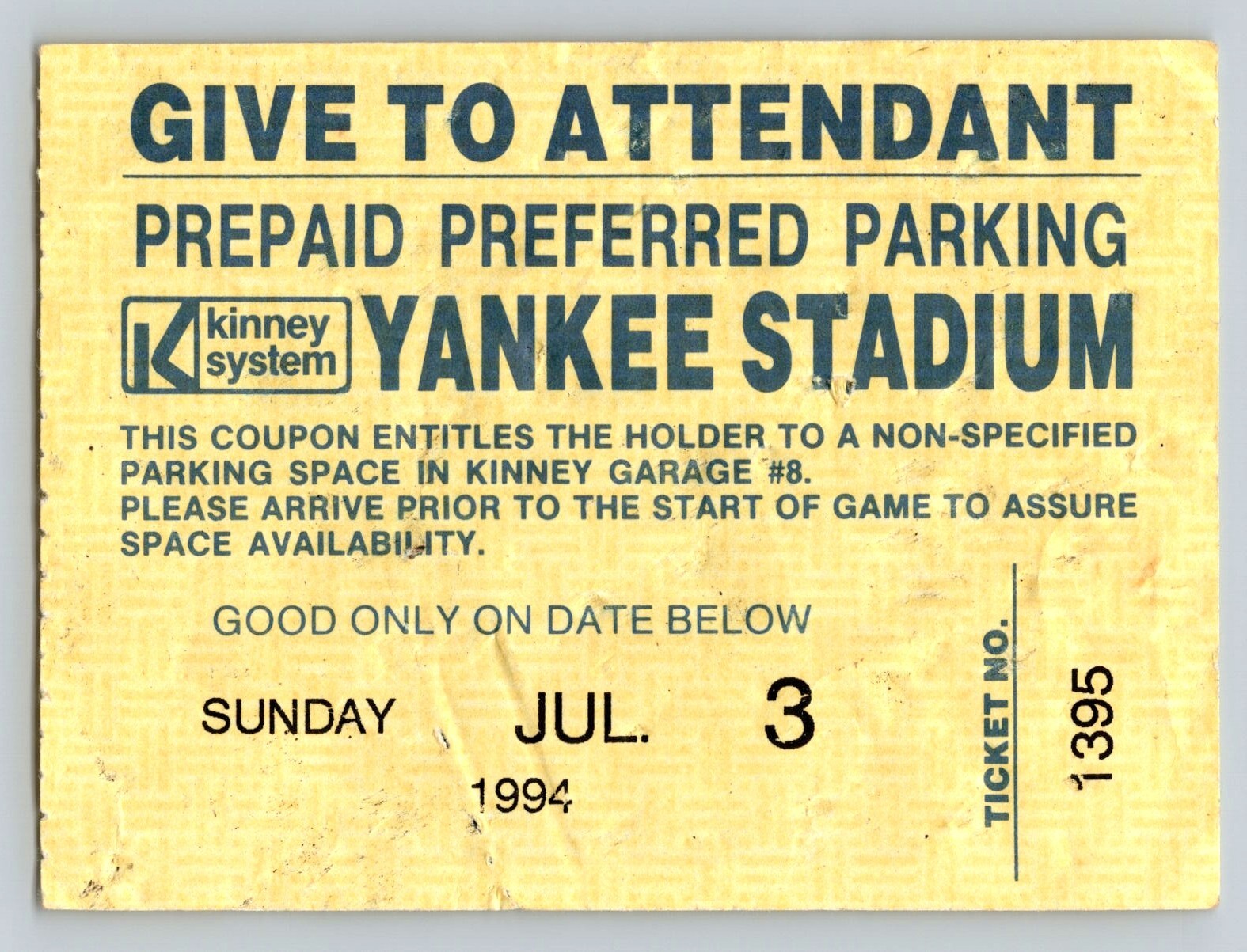 NEW YORK YANKEES PREPAID PREFERRED PARKING PASS JULY 3, 1994 YANKEE STADIUM