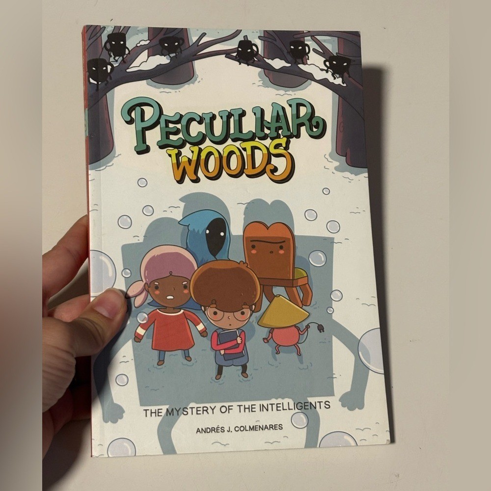 Peculiar Woods: The Mystery of the Intelligents Book #2 of Peculiar Woods