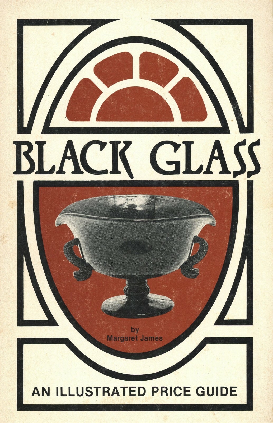 Antique Vintage Black Glass - Makers Marks Patterns Dates / Illust Book + Values