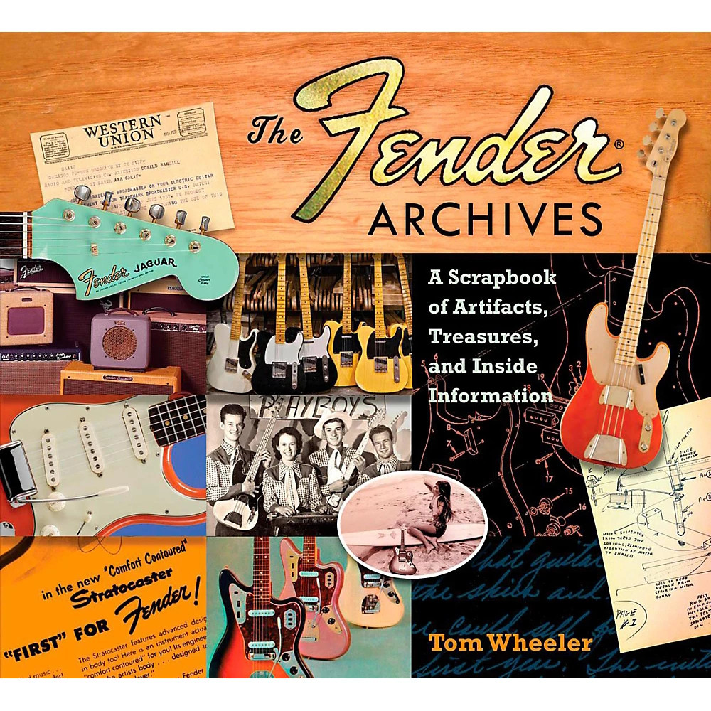 Hal Leonard The Fender Archives: A Scrapbook of Artifacts, Treasures
