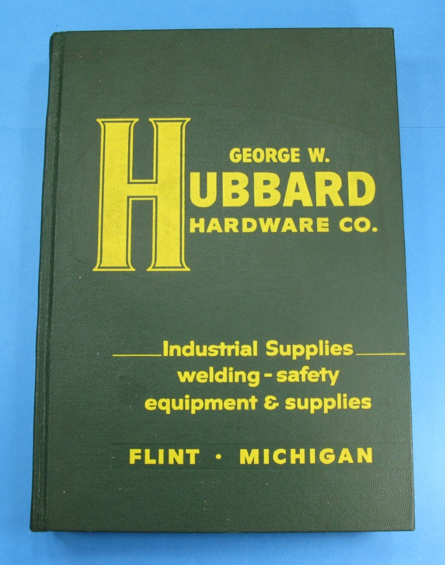 Hubbard Hardware Catalog No. 7 Flint Michigan 1969 Tools Vintage Hardcover