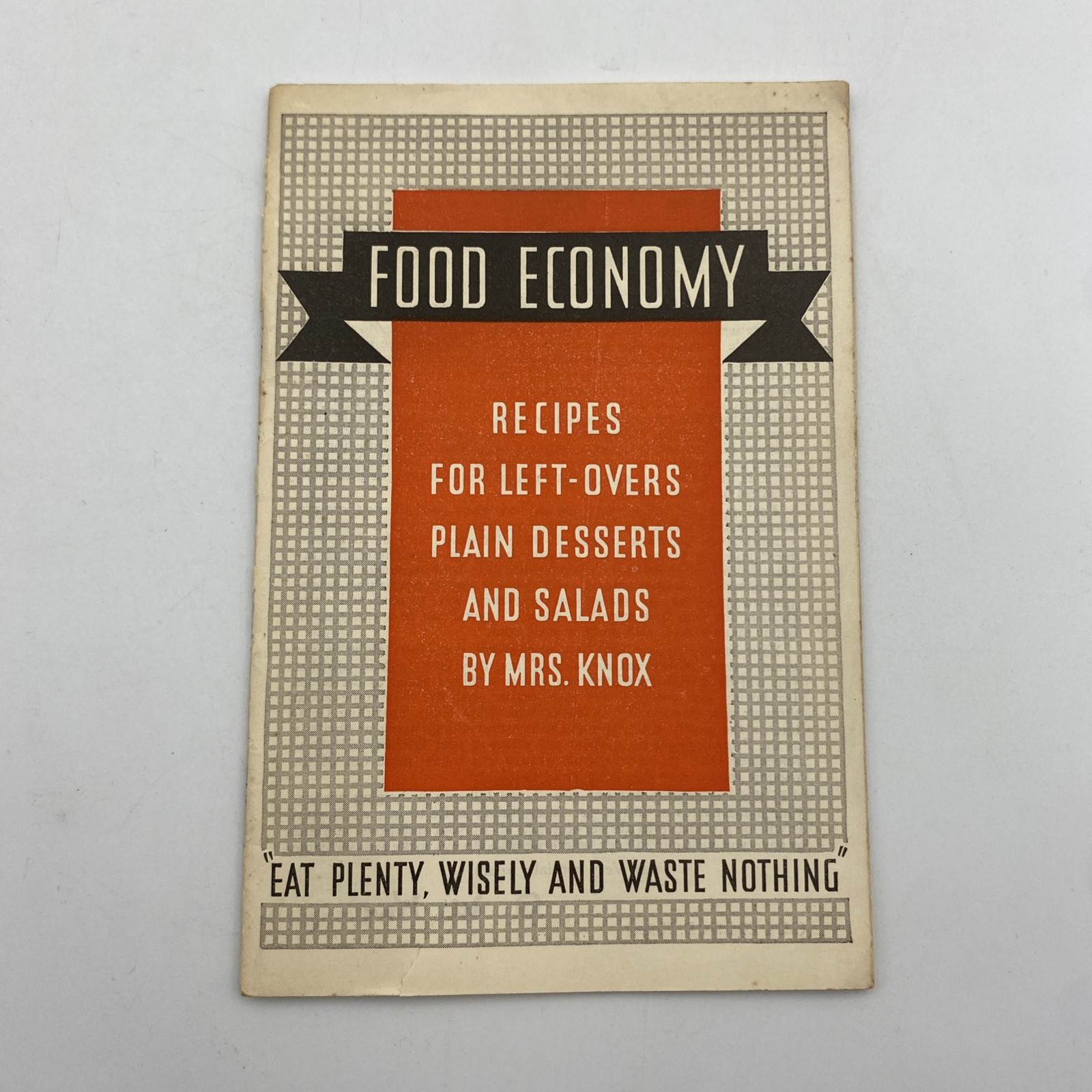 Vintage Food Economy Recipes for Leftovers Plain Desserts & Salads Knox Gelatine