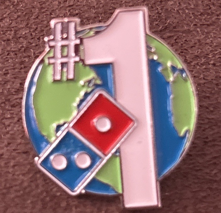 Dominos pizza #1 World Pin