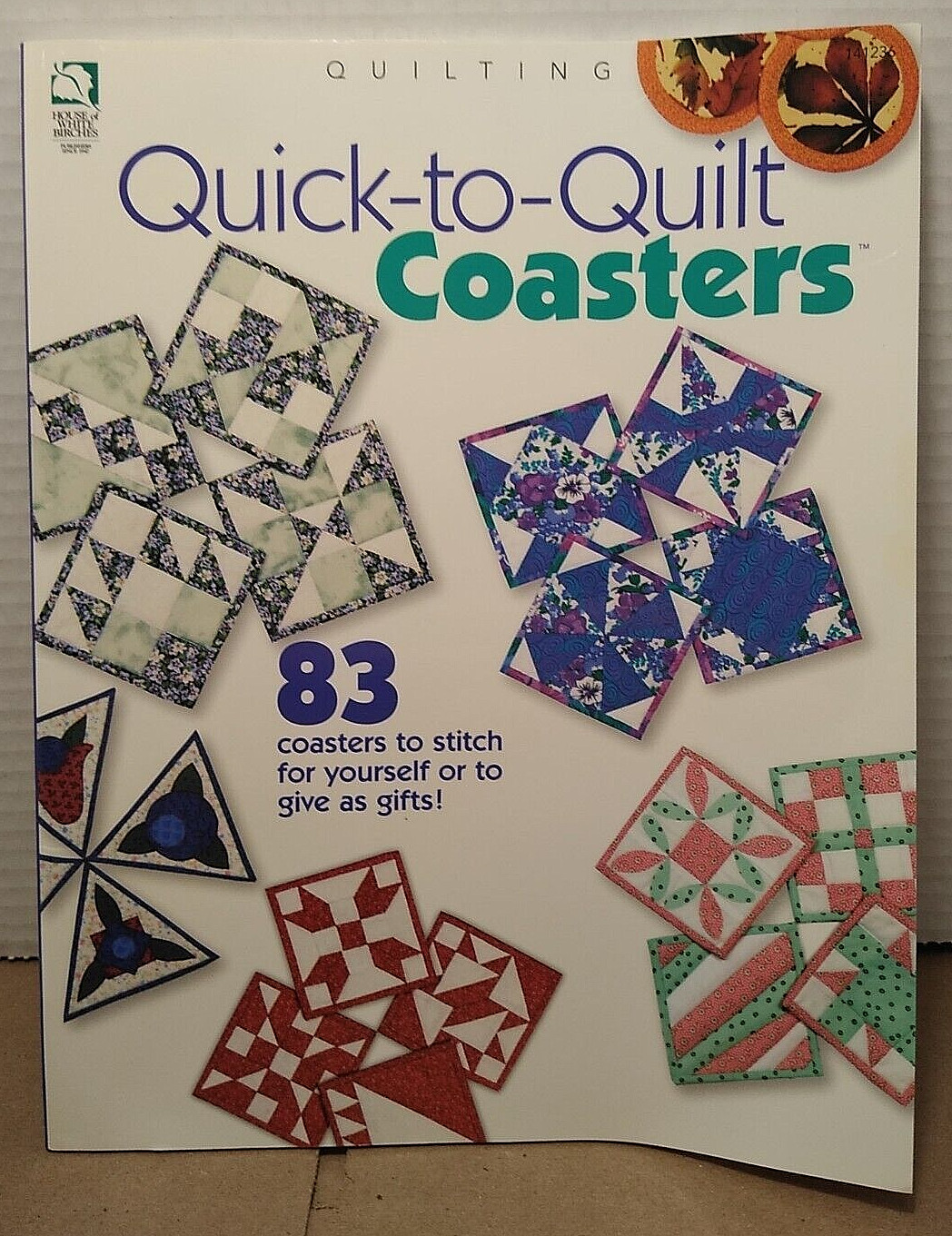 Quick to Quilt Coasters : 83 Patterns - Paperback - House of White Birches