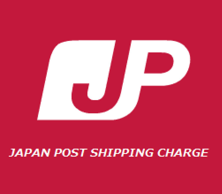 JAPAN POST REQUIRED SHIPPING & REMOTE AREA ADDITIONAL SHIPPING CHARGE FROM JP