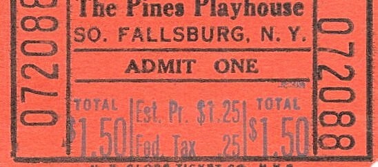 The Pines Hotel Playhouse Ticket