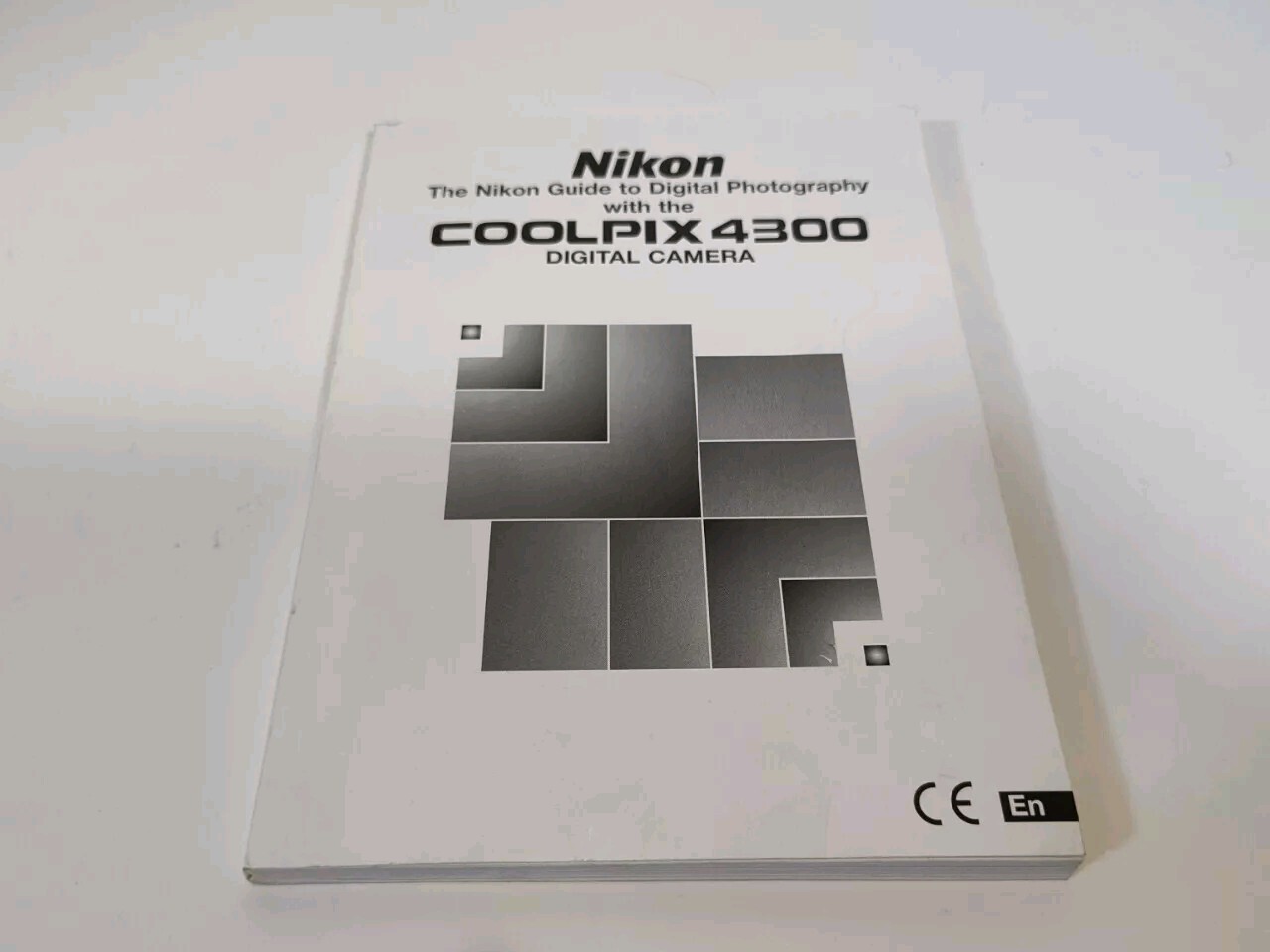The Nikon Guide To Digital Photography With The Coolpix 4300 Digital Camera