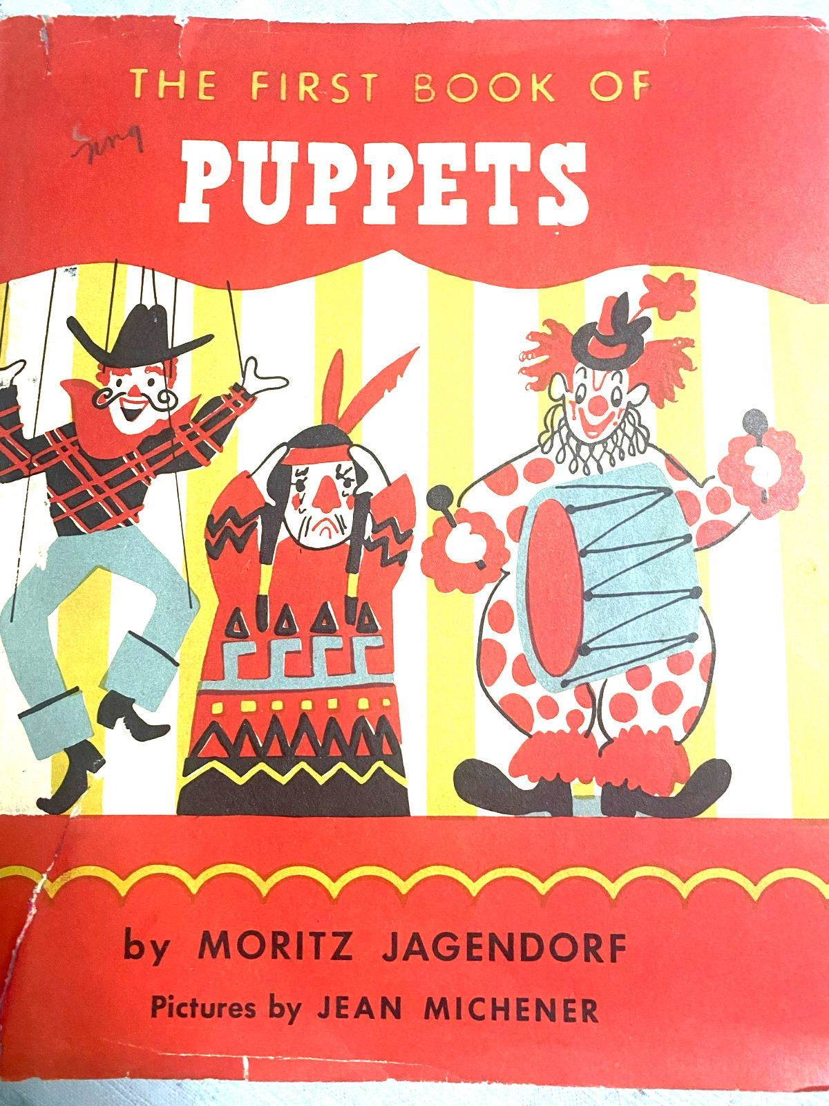 RARE 1ST EDITION! The First Book Of Puppets By Moritz Jagendorf 1952 GREAT HC DJ