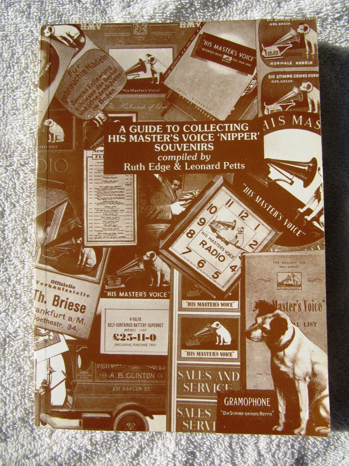 Victrola NIPPER SOUVENIRS Guide to Collecting Gramophone Ruth Edge Leonard Petts