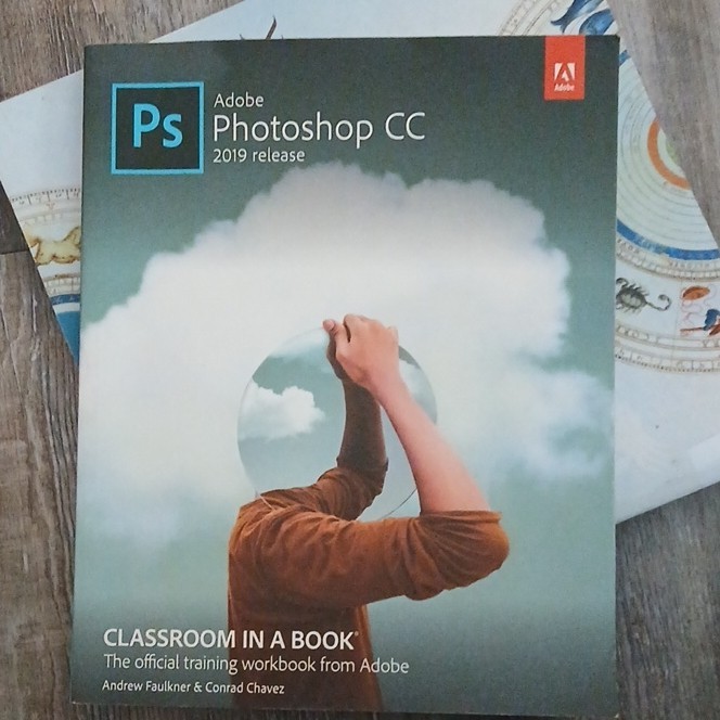 Adobe Photoshop CC 2019 Classroom in a Book Manual English for Desktop Computer